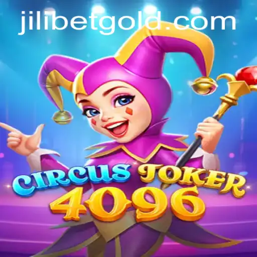 Unveiling CircusJoker4096: A Thrilling Adventure in the World of Jilicasino